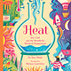 Candlewick Heat: Hot, Cold, and the Wonderful World of Temperature