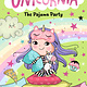 Candlewick Unicornia: The Pajama Party