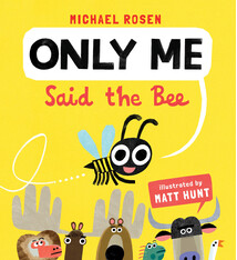 Candlewick Only Me Said the Bee