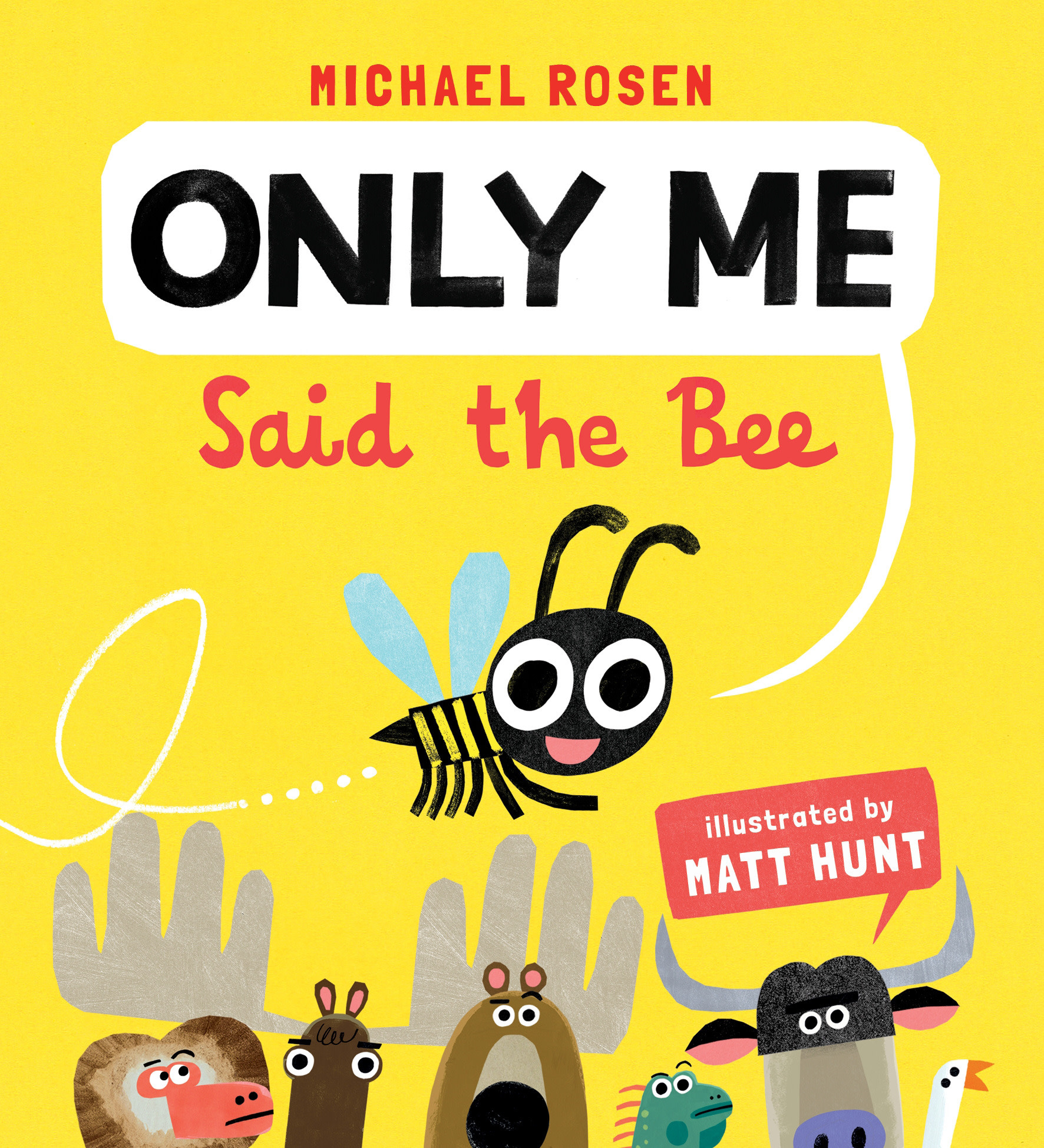Candlewick Only Me Said the Bee