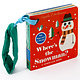 Where's the Snowman?: A Stroller Book