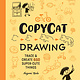 Copycat Drawing: Trace and Create 650 Super-Cute Things