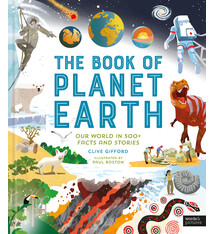 words & pictures The Book of Planet Earth: Our World in 500+ Facts and Stories