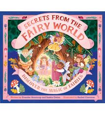 Frances Lincoln Children's Books Secrets from the Fairy World: Discover the Magic of Fairies