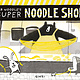 Frances Lincoln Children's Books Mr Noodle's Super Noodle Shop