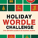 Ivy Press Holiday Wordle Challenge: Over 200 festive puzzles to do anywhere, anytime
