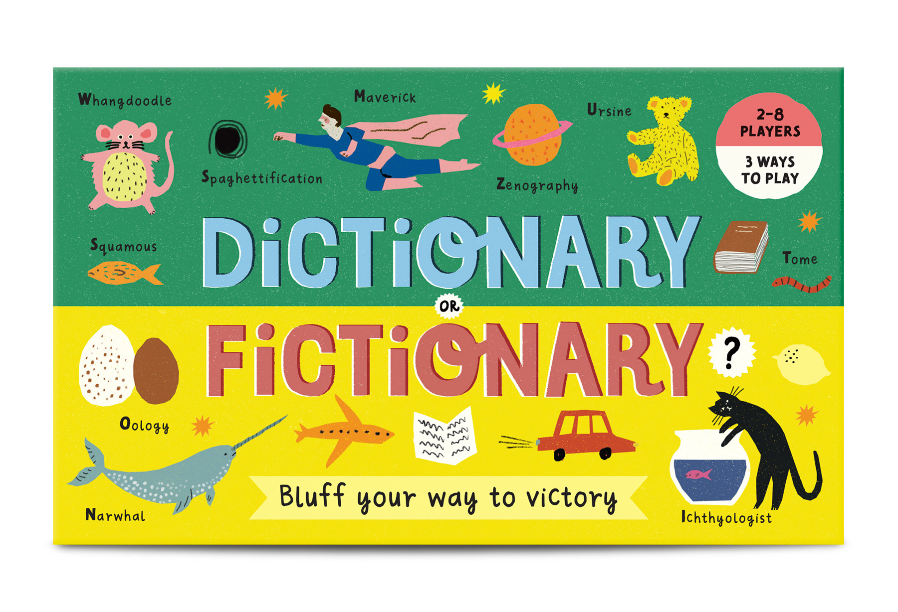 Dictionary or Fictionary?: A word game for all the family: Bluff your way to victory