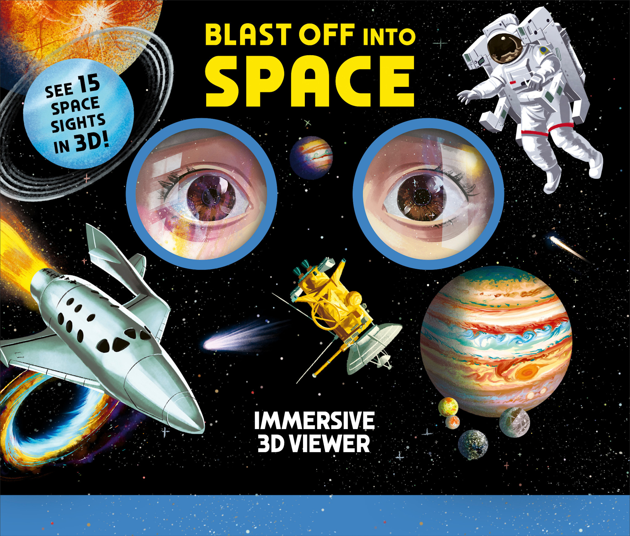Blast Off Into Space: Immersive 3D Viewer Book