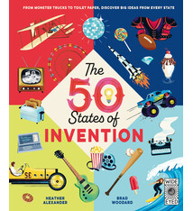Wide Eyed Editions The 50 States of Invention: Coast to Coast Innovation and Creation