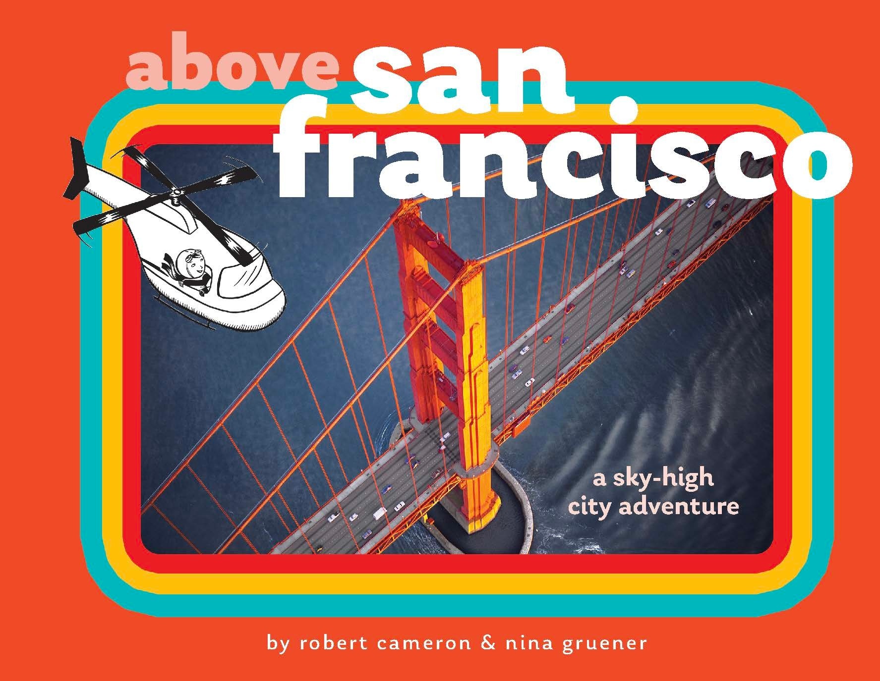 Above San Francisco: A Sky-High City Adventure