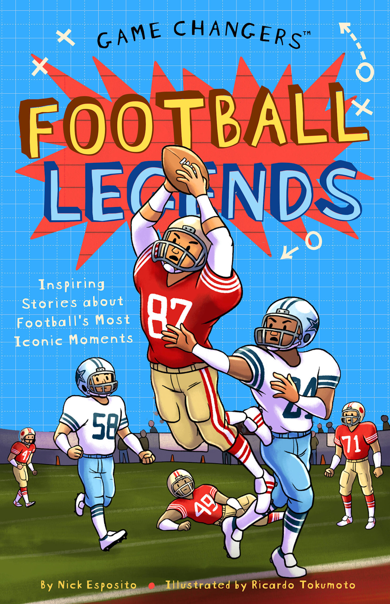 Bushel & Peck Books Game Changers: Football Legends: Inspiring Stories for Kids About Football's Most Iconic Moments, from Historic Firsts to Unforgettable Comebacks