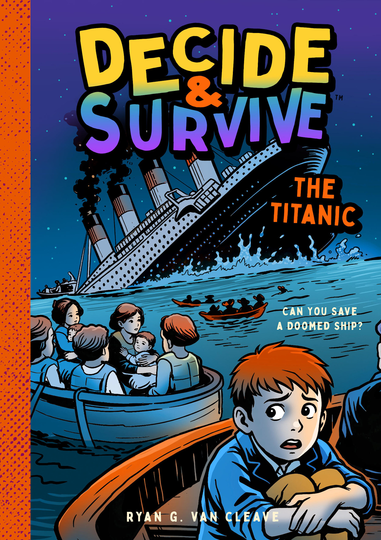 Bushel & Peck Books Decide & Survive: The Titanic: Can You Save a Doomed Ship?