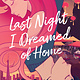 Norton Young Readers Last Night I Dreamed of Home: A Graphic Novel