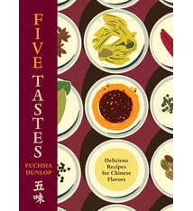 Five Tastes: Delicious Recipes for Chinese Flavors