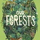 Our Forests