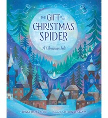 Sleeping Bear Press The Gift of the Christmas Spider: A Ukrainian Tale