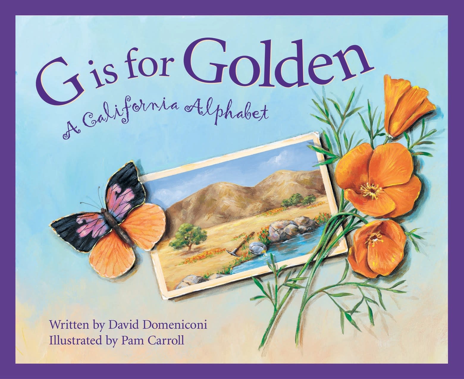 Sleeping Bear Press G is for Golden: A California Alphabet