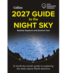Collins 2027 Guide to the Night Sky: A Month-by-Month Guide to Exploring the Skies Above North America
