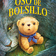 Oso de bolsillo / Pocket Bear