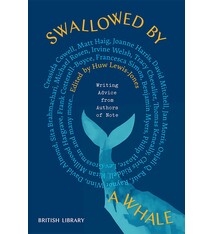 Swallowed By a Whale: Writing Advice from Authors of Note