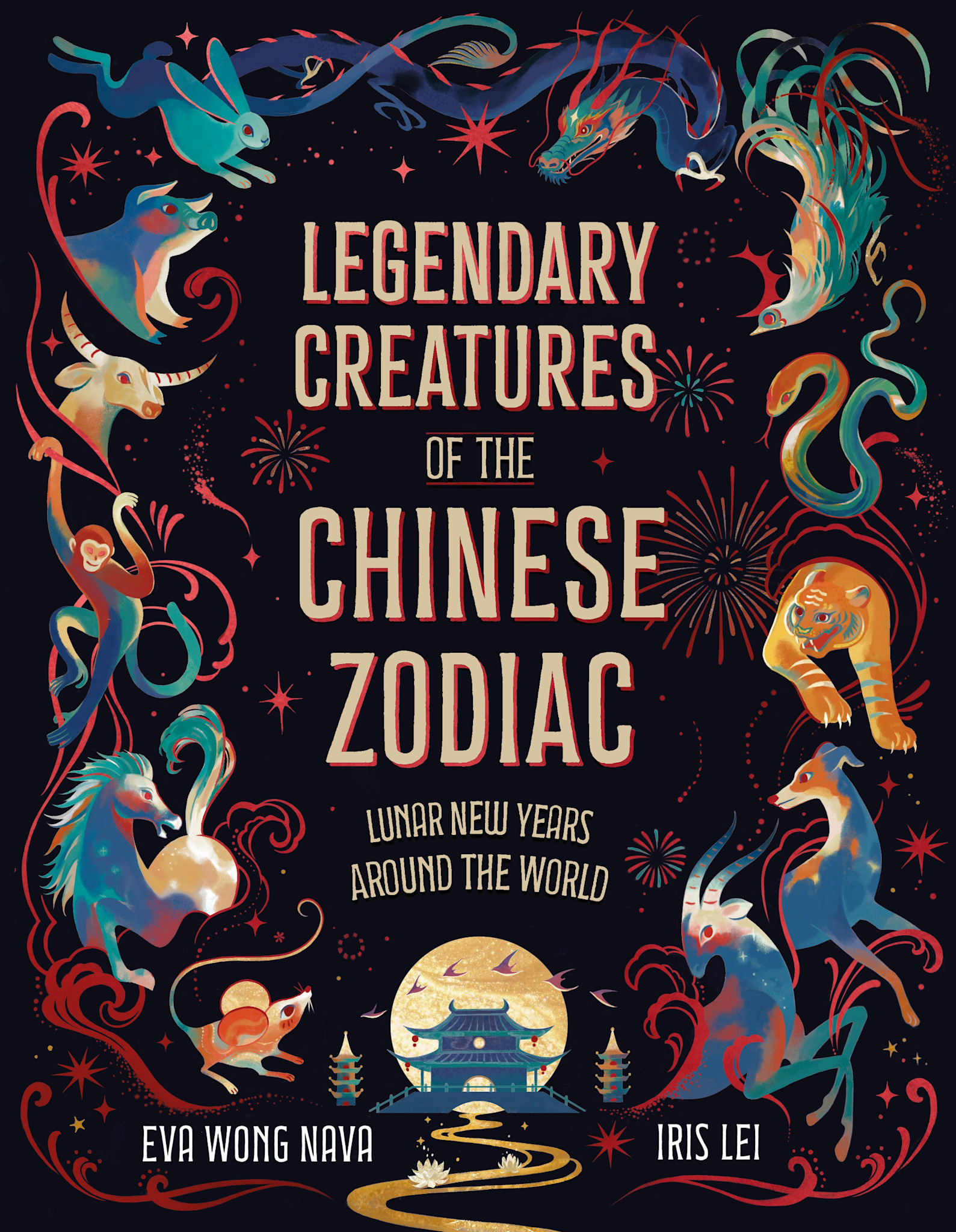Laurence King Publishing Legendary Creatures of the Chinese Zodiac: Lunar New Years Around the World
