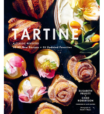 Chronicle Books Tartine: Revised Edition: A Classic Revisited: 68 All-New Recipes + 55 Updated Favorites