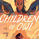 Levine Querido Children of Owl