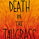 Levine Querido Death in the Tallgrass
