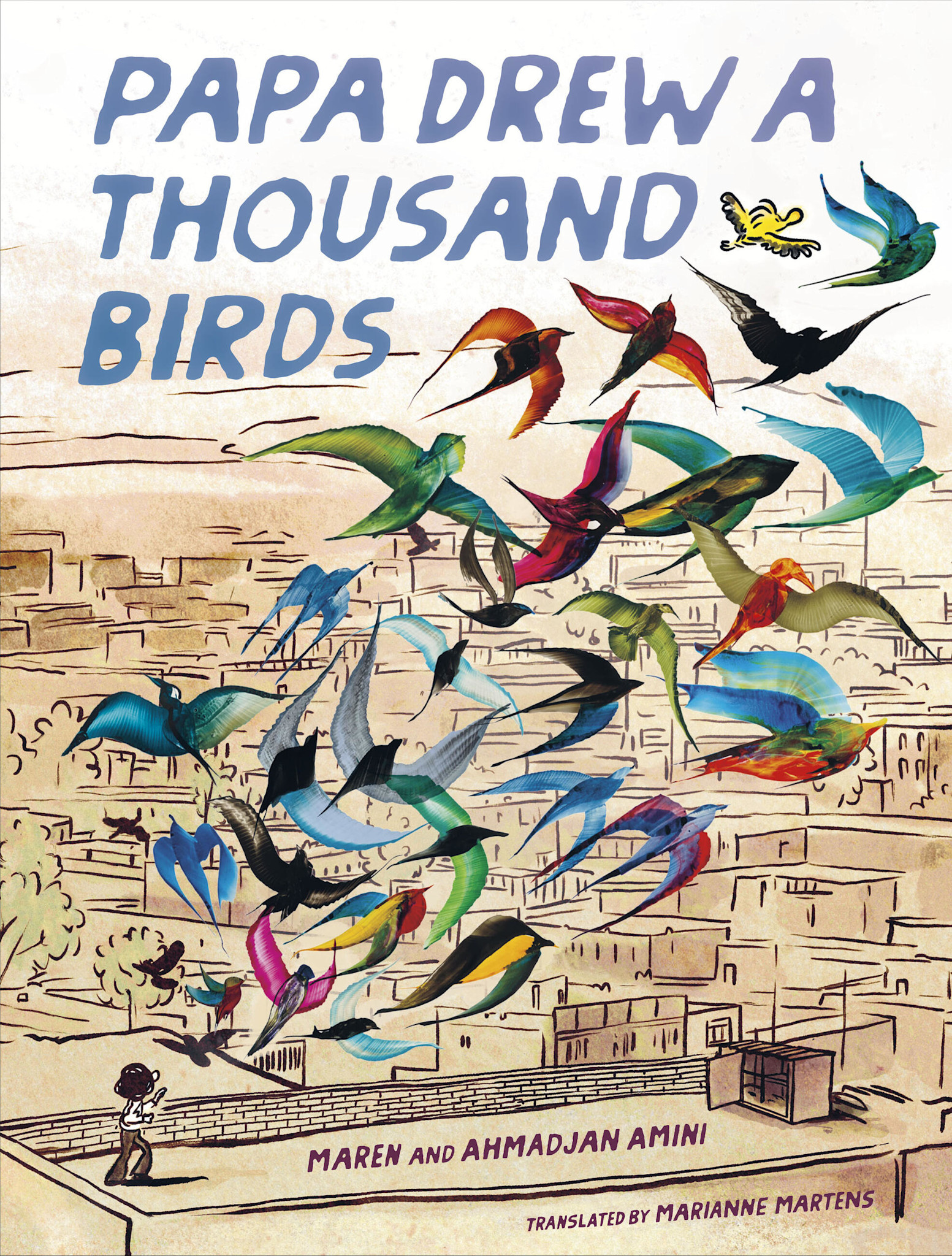 Levine Querido Papa Drew a Thousand Birds: A Memoir