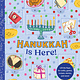 Chronicle Books Hanukkah Is Here!: A Lift-the-Flap Hanukkah Countdown—Lift the flaps for crafts, games, recipes, stories, and more!