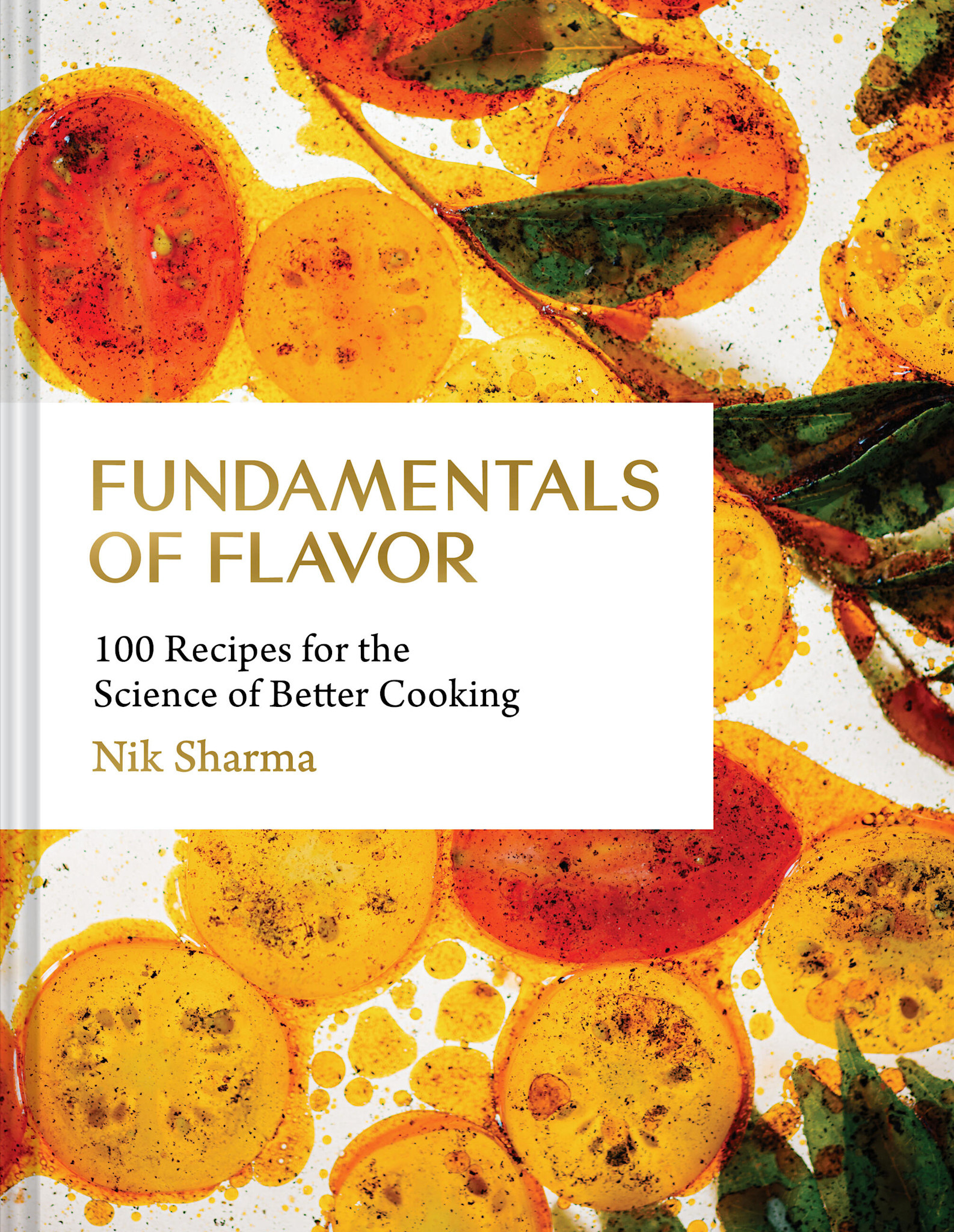 Chronicle Books Fundamentals of Flavor: 100 Recipes for the Science of Better Cooking