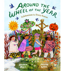 Chronicle Books Around the Wheel of the Year: Celebrations for Every Season