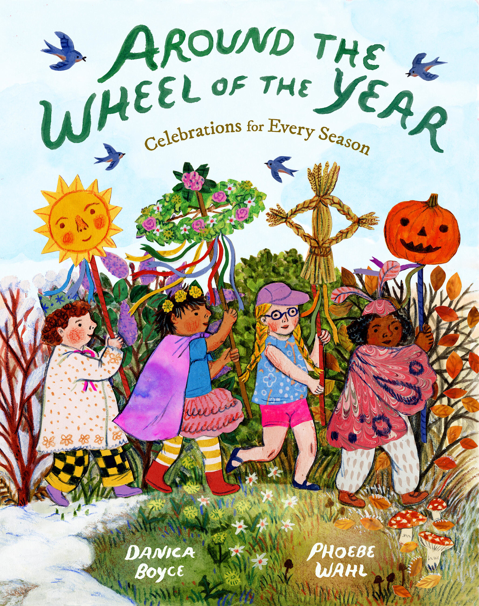Chronicle Books Around the Wheel of the Year: Celebrations for Every Season