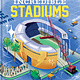 Chronicle Books How’d They Make That?! Incredible Stadiums: Book 1