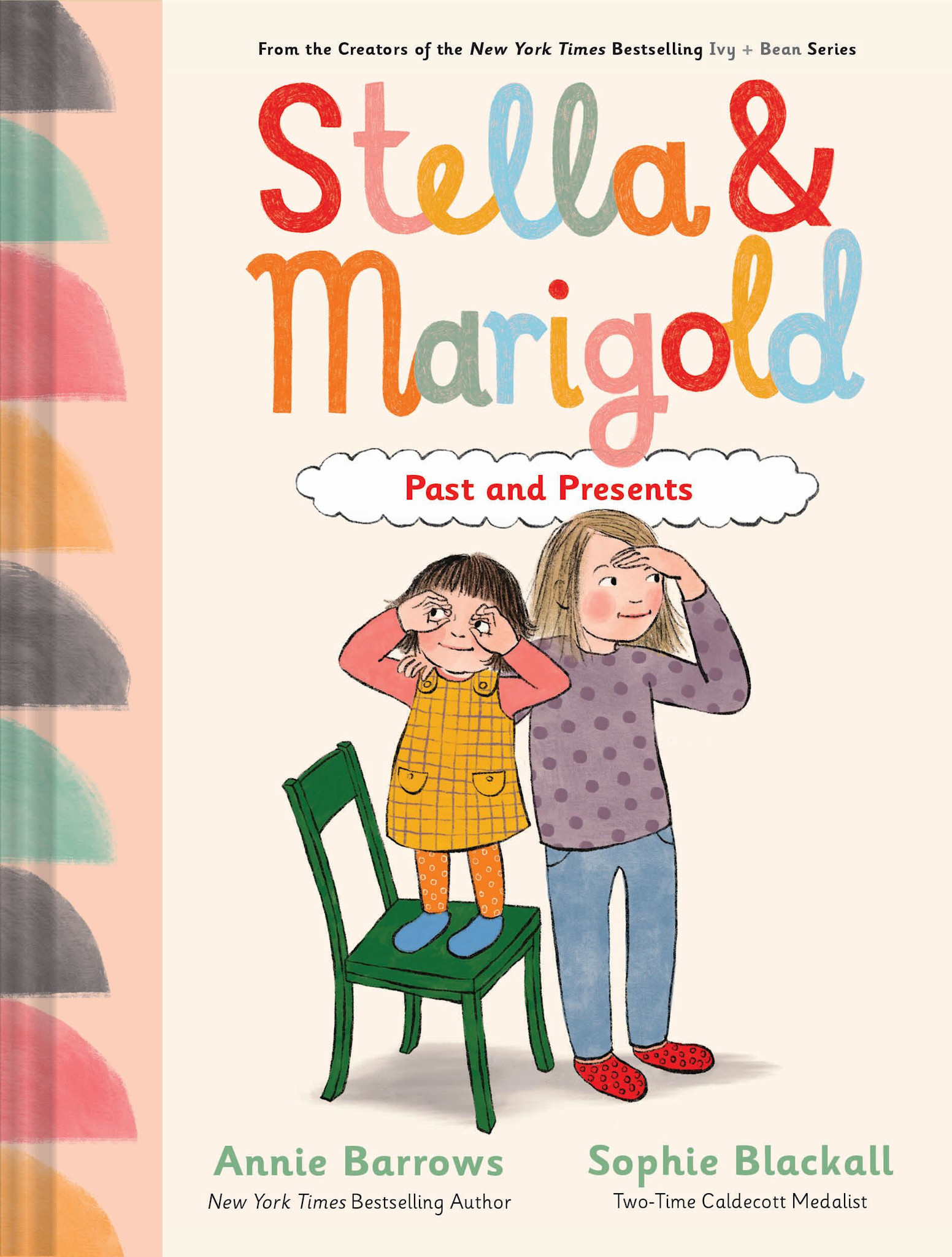 Chronicle Books Stella & Marigold: Past and Presents: Book 3
