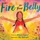 Chronicle Books Fire in Your Belly