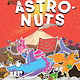 Chronicle Books AstroNuts Mission Three: The Perfect Planet