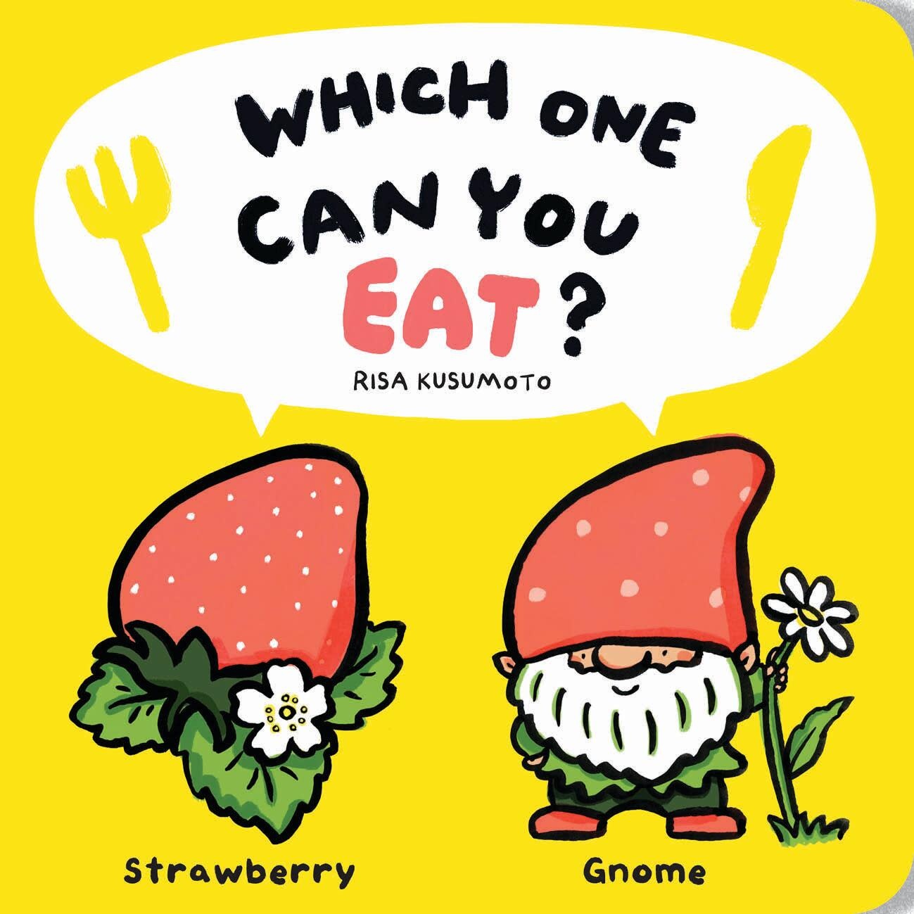 Chronicle Books Which One Can You Eat?