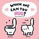 Chronicle Books Which One Can You Hug?