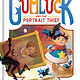 Chronicle Books The Story of Gumluck and the Portrait Thief: Book 4