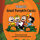 Chronicle Books Peanuts Great Pumpkin Carols: Sing-Along Songs to Spark the Halloween Spirit