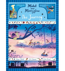Mabel and Merryglow: The Journey