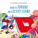 How to Survive on a Desert Island
