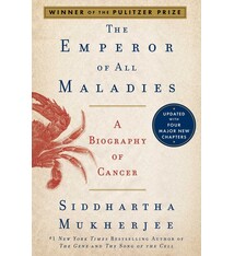 Scribner The Emperor of All Maladies: A Biography of Cancer