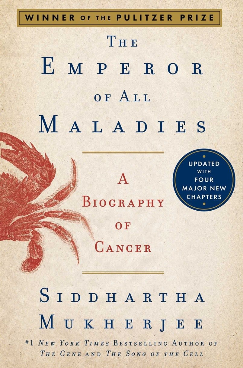 Scribner The Emperor of All Maladies: A Biography of Cancer
