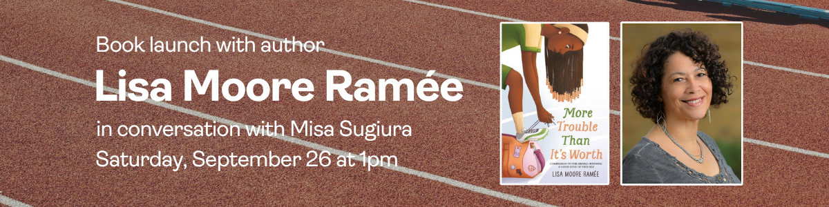 Lisa Moore Ramée: Saturday, September 26 at 1pm