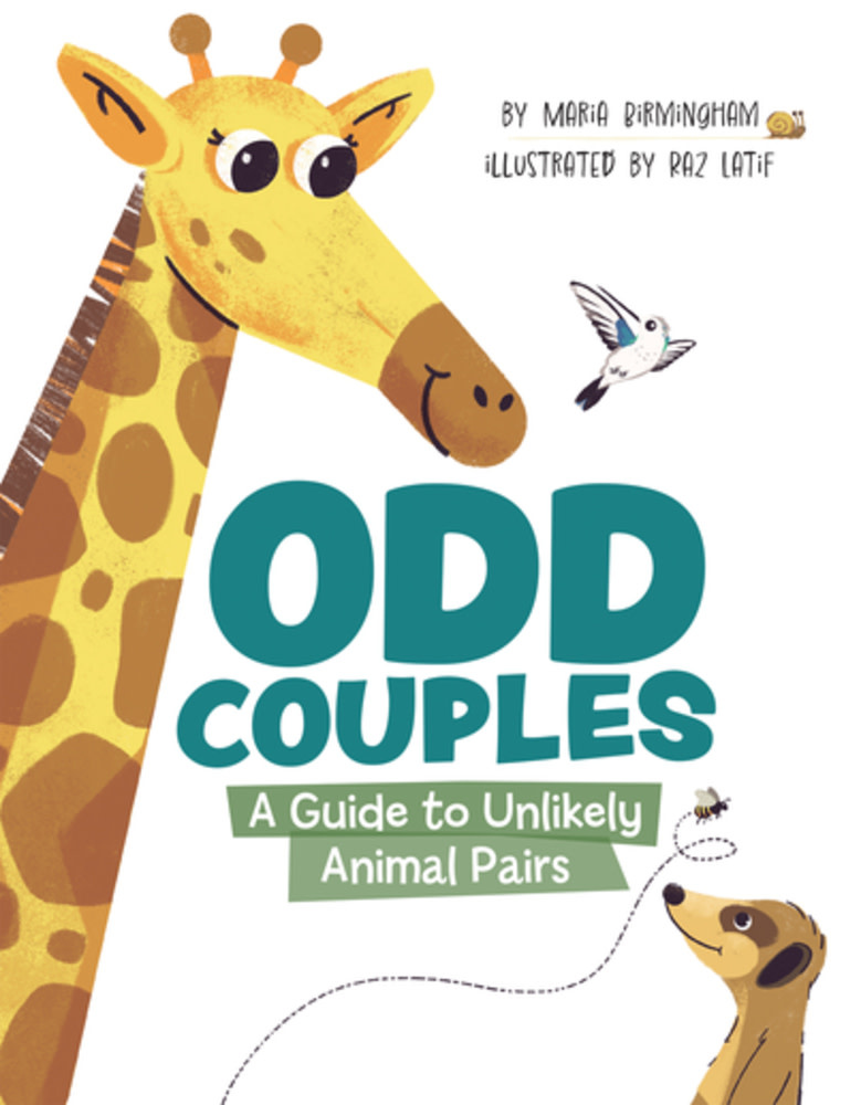 Owlkids Odd Couples: A Guide to Unlikely Animal Pairs