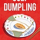 Ugly Dumpling: A Memoir