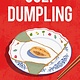 Ugly Dumpling: A Memoir