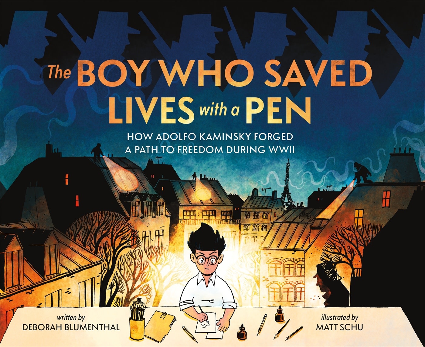 Farrar, Straus and Giroux (BYR) The Boy Who Saved Lives with a Pen: How Adolfo Kaminsky Forged a Path to Freedom During WWII